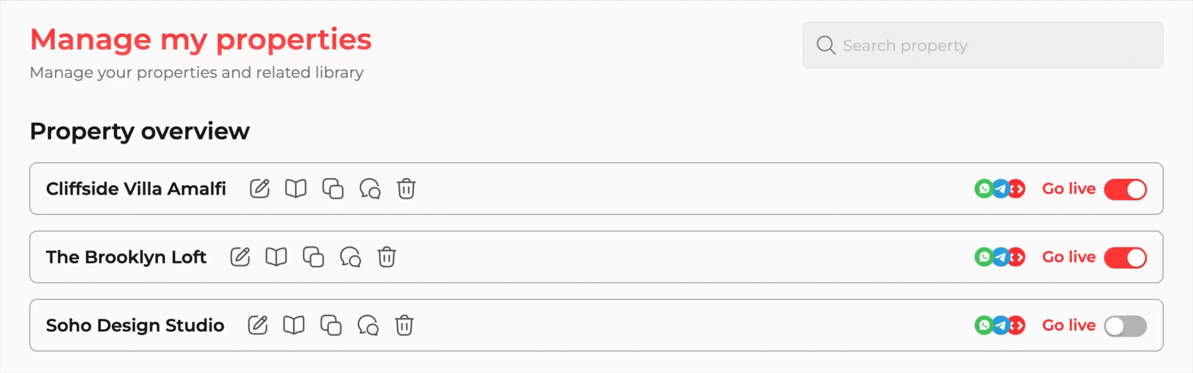 Screen recording of the property overview list: inline edit, library, duplicate, test and delete actions per row, channel badges and an immediate Go live toggle